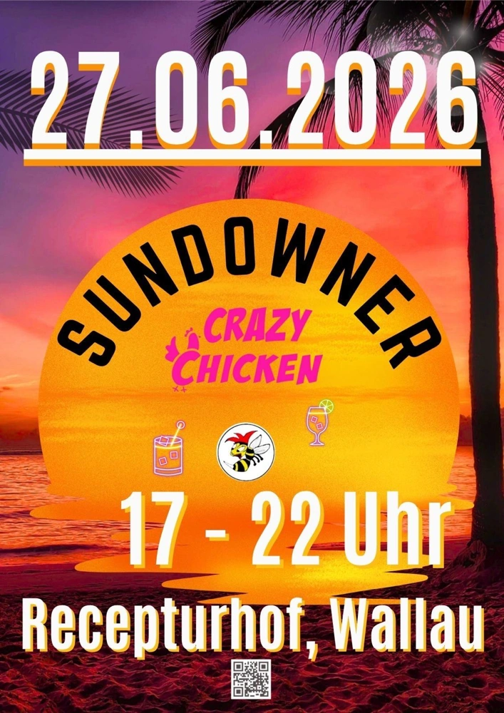 Eventsommer gestartet – jetzt folgt der Crazy Chicken Sundowner 2 Plakat Sundowner P
